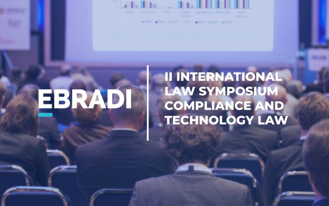 EBRADI + Berkeley Law School: II International Law Symposium – Compliance and Technology Law